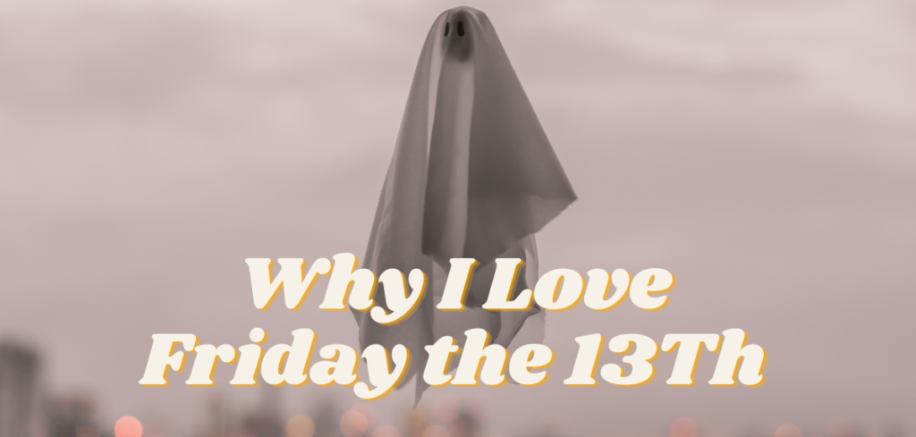 Why i like Friday the 13th